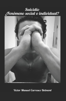 Suicidio ¿Fenómeno social o individual? (Serie sociológica) B0943T8FWY Book Cover