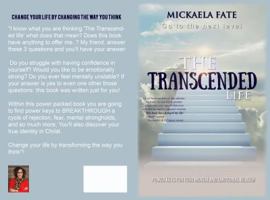 The Transcended Life: Go to the next level 1734361301 Book Cover