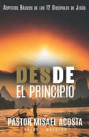 Desde El Principio B098JFQ33X Book Cover