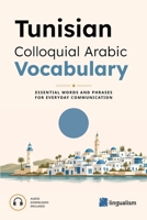 Tunisian Colloquial Arabic Vocabulary 0692482679 Book Cover