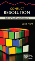 Conflict Resolution 5-pack [June Hunt Hope for the Heart Series] 1596366478 Book Cover