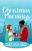 Christmas Mornings 1989473172 Book Cover