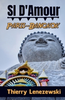 SI D'Amour Paris-Bangkok B08RSZYLP4 Book Cover