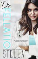 Dr. Fellatio 1721312129 Book Cover