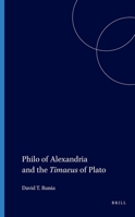 Philo of Alexandria and the Timaeus of Plato (Philosophia Antiqua , No 2) 9004074775 Book Cover