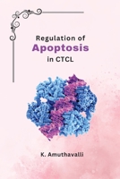 Regulation of apoptosis in CTCL 1805281445 Book Cover