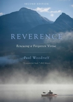 Reverence: Renewing a Forgotten Virtue 0195157958 Book Cover