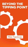 Beyond the Tipping Point 1329892011 Book Cover