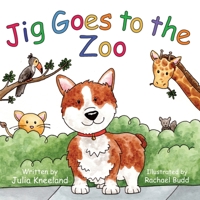 Jig Goes to the Zoo B0C47Q9JX9 Book Cover