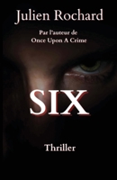 Six (French Edition) B0CZ6VN76H Book Cover