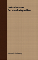 Instantaneous Personal Magnetism 1409724557 Book Cover