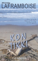 Kon Tikki: A Safe Harbor Novel 1988339979 Book Cover