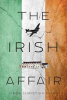 The Irish Affair 152552674X Book Cover