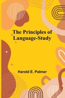 The Principles of Language-Study 9362514281 Book Cover