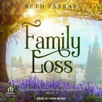 Family Loss B0G1ZMVWBN Book Cover