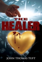 The Healer 1952405483 Book Cover