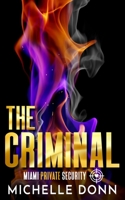 The Criminal: An Over 40 Romance B0C6C1F2YT Book Cover