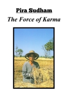 The Force of Karma B0BBXX9J6N Book Cover
