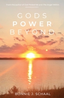 Gods Power Beyond B09KDRD3C1 Book Cover