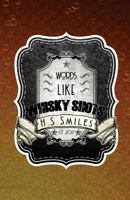 Words Like Whisky Shots 1722180250 Book Cover