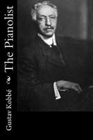 The Pianolist: A Guide for Pianola Players 1977860338 Book Cover