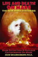Life and Death on Mars: The New Mars Synthesis 1935487361 Book Cover
