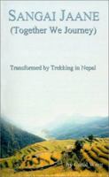 Sangai Jaane: (Together We Journey) 1587216256 Book Cover