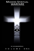 MODERN SPIRITUAL WARFARE - (VOLUME-1) B0GG5QMFZJ Book Cover