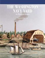 The Washington Navy Yard 1505511682 Book Cover