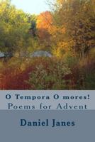 O tempora O mores! 1502790629 Book Cover