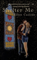 Shelter Me B0BM4JPYHF Book Cover