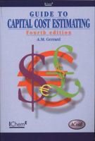 Guide to Capital Cost Estimating - IChemE 0852953992 Book Cover
