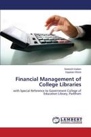 Financial Management of College Libraries 3659513717 Book Cover