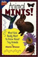 Animal Minis!: What Kids Really Want to Know About Tiny Animals (Kids Faqs) 1559719346 Book Cover