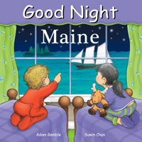Good Night Maine (Good Night Our World series) 1602190100 Book Cover