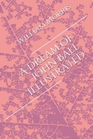 A Dream of John Ball 1533379262 Book Cover