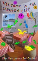 Welcome to the Dragon Café 1074542746 Book Cover