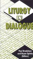 Liturgy in Dialogue 0814661491 Book Cover