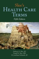 Slee's Health Care Terms 0763746150 Book Cover