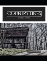 Country Lines: Words & Pictures B09GTQM7F4 Book Cover