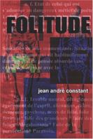 Folitude (French Edition) 1411647734 Book Cover