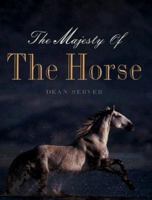 The Majesty of the Horse 1577170563 Book Cover