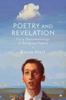 Poetry and Revelation: For a Phenomenology of Religious Poetry 1472598318 Book Cover