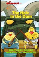 The Hole in the Dam 1535334061 Book Cover