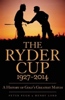 The Ryder Cup 1906850739 Book Cover