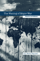 The Waning of Major War: Theories and Debates (Cass Contemporary Security Studies Series.) 0714685887 Book Cover