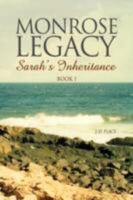 Monrose Legacy 1425797326 Book Cover