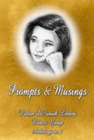 Prompts and Musings: The Defuniak Springs Writers Group Anthology #3 1542409489 Book Cover