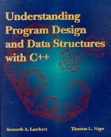 Understanding Program Design and Data Structures with C++ : 031407340X Book Cover