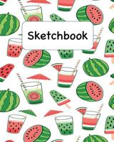 Sketchbook: Summertime Watermelons Sketchbook for Adults and Kids of All Ages 1079162267 Book Cover